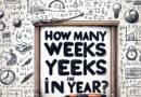 How Many Weeks in a Year